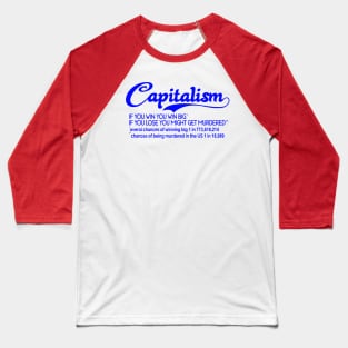 Capitalism Baseball T-Shirt